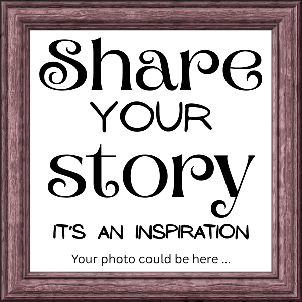 photo placeholder CTA a frame around the words "Share your story: It's an inspiration. Your photo could be here ..."